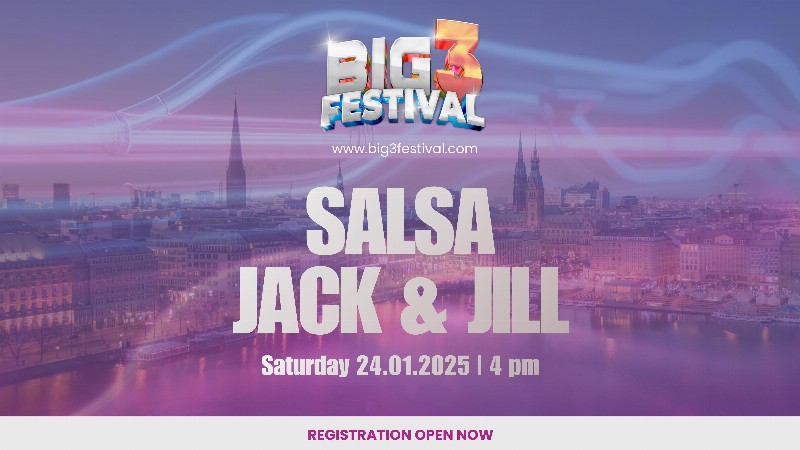 Big 3 Festival Hamburg 2026 (Salsa Jack & Jill)